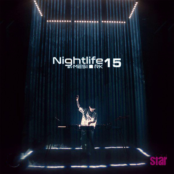 DJ Mesi RK - Nightlife 15